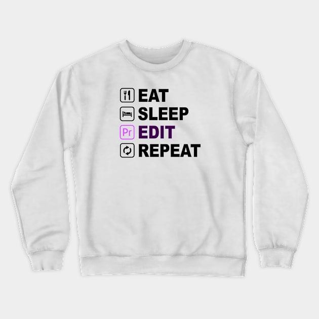 Eat Sleep Edit Repeat Crewneck Sweatshirt by The Editor's Soft-Wear